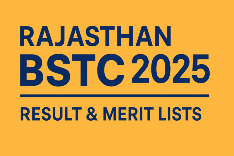 BSTC 2025: Crack the Exam, Get Admission – Full Details & Tips
