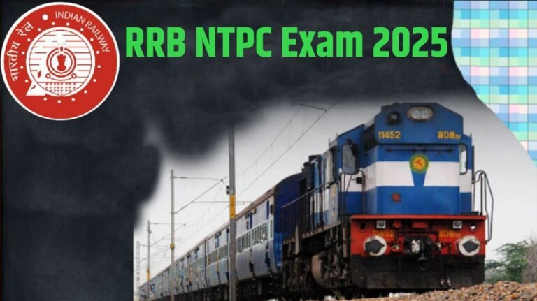 RRB NTPC Bharti 2025: Exam Ki तैयारी, Eligibility और सफलता के Tips