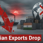 Indian Exports Drop भयंकर गिरावट: 50% US टैरिफ से Indian Exports पर Impact