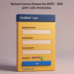 NCET Admit Card 2026 (Out): नेशनल कॉमन एंट्रेंस टेस्ट का एडमिट कार्ड जारी, यहाँ Direct Link से करें डाउनलोड