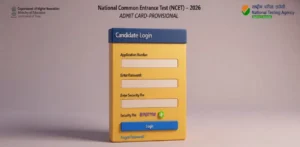 NCET Admit Card 2026 (Out): नेशनल कॉमन एंट्रेंस टेस्ट का एडमिट कार्ड जारी, यहाँ Direct Link से करें डाउनलोड