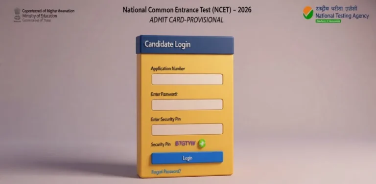 NCET Admit Card 2026 (Out): नेशनल कॉमन एंट्रेंस टेस्ट का एडमिट कार्ड जारी, यहाँ Direct Link से करें डाउनलोड